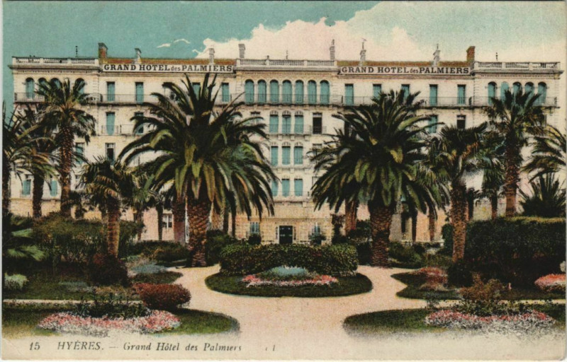 Carte postale ancienne Hyeres Grand Hotel des Palmiers France à Hyères