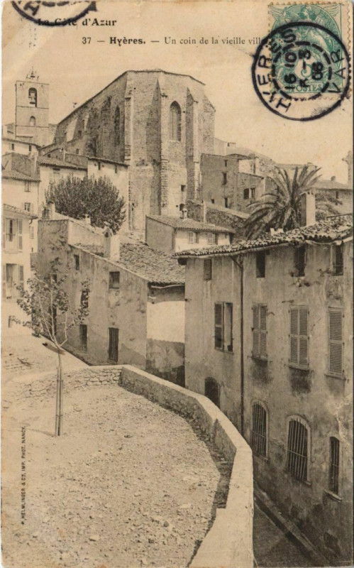 Carte postale ancienne Hyeres Un coin de la vieille ville France à Hyères