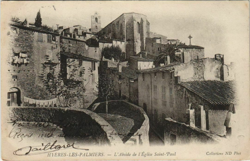 Carte postale ancienne Hyeres Abside de l'Eglise Saint-Paul France à Hyères