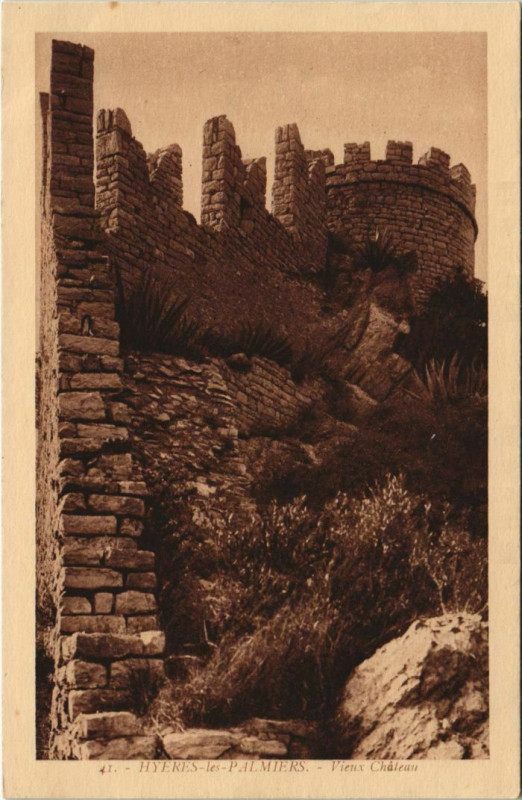 Carte postale ancienne Hyeres Vieux Chateau France à Hyères