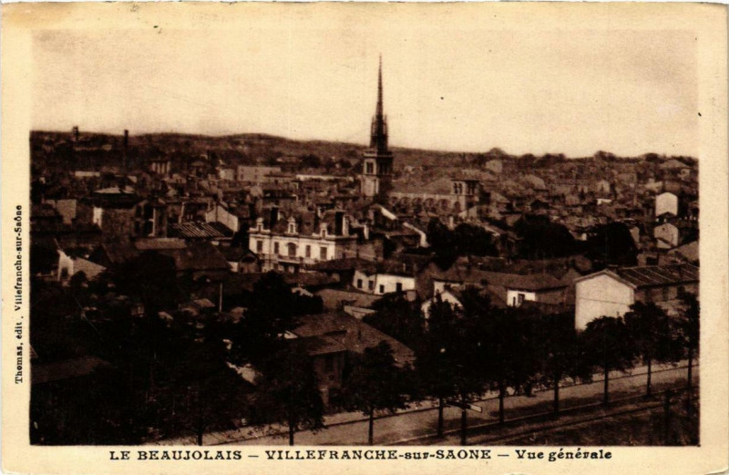 Carte postale ancienne Le Beaujolais Villefranche-sur-Saone Vue générale à Villefranche-sur-Saône