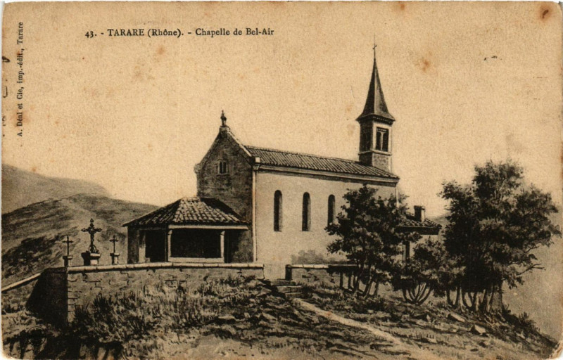 Carte postale ancienne Tarare - Chapelle de Bel-Air à Tarare