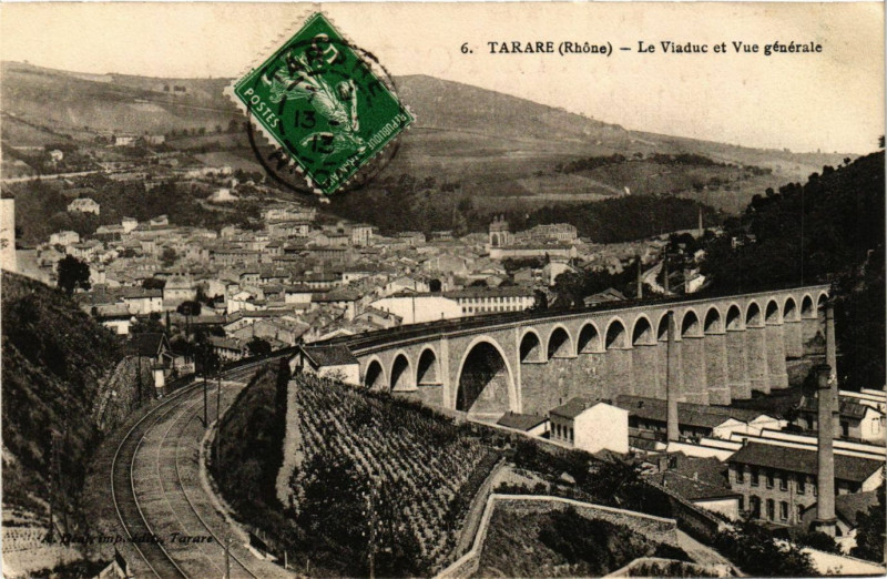 Carte postale ancienne Tarare - Le Viaduc et Vue générale à Tarare