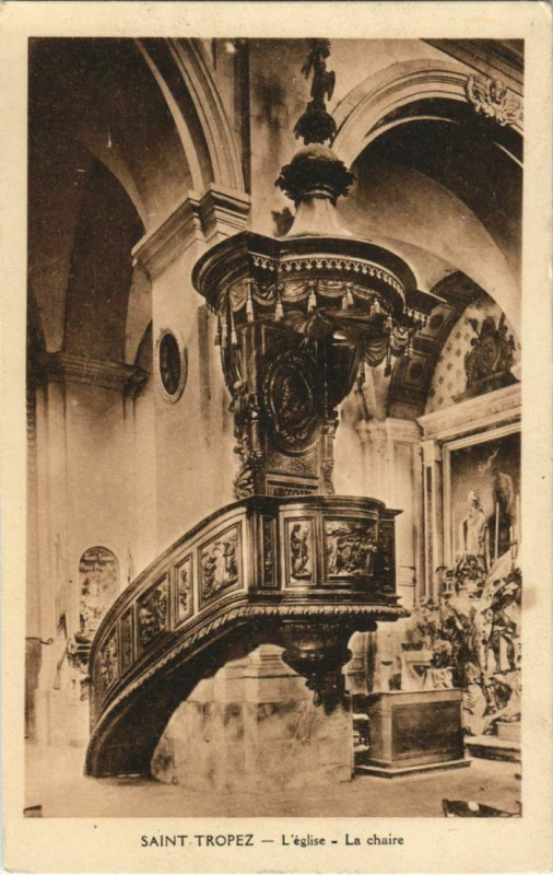 Carte postale ancienne Saint Tropez Eglise ,La chaire France à Saint-Tropez