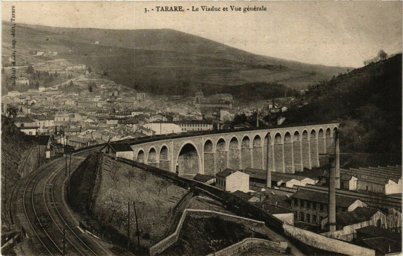 Carte postale ancienne Tarare - Le Viaduc et Vue générale à Tarare