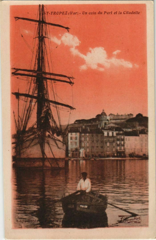 Carte postale ancienne Saint Tropez Un coin du Port et la Citadelle France à Saint-Tropez