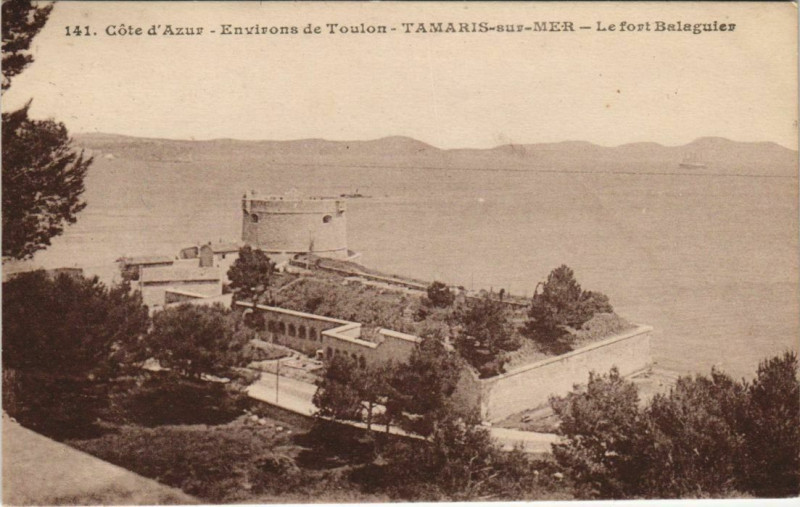 Carte postale ancienne Tamaris Le Fort Balaguier France