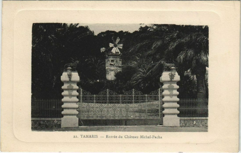 Carte postale ancienne Tamaris Entree du Chateau de Michel Pacha France