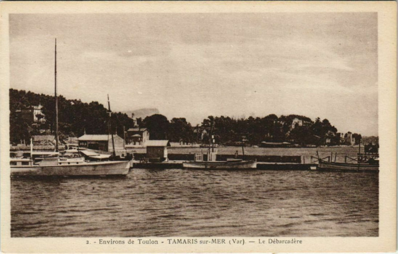Carte postale ancienne Tamaris Le Debarcadere France