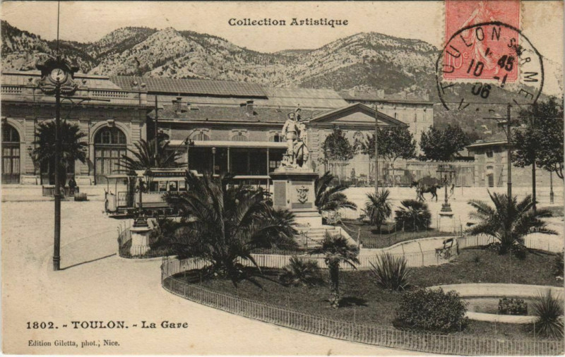 Carte postale ancienne Toulon La Gare France à Toulon
