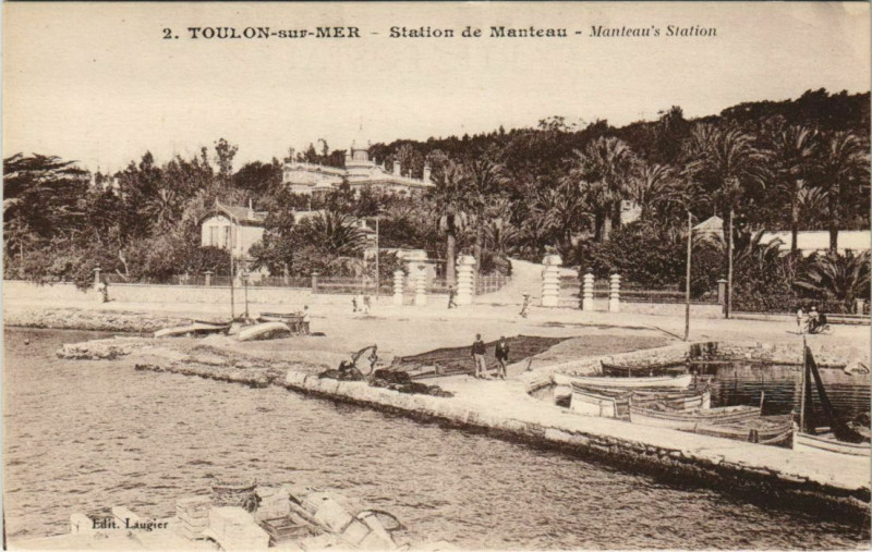 Carte postale ancienne Toulon Station de Manteau France à Toulon