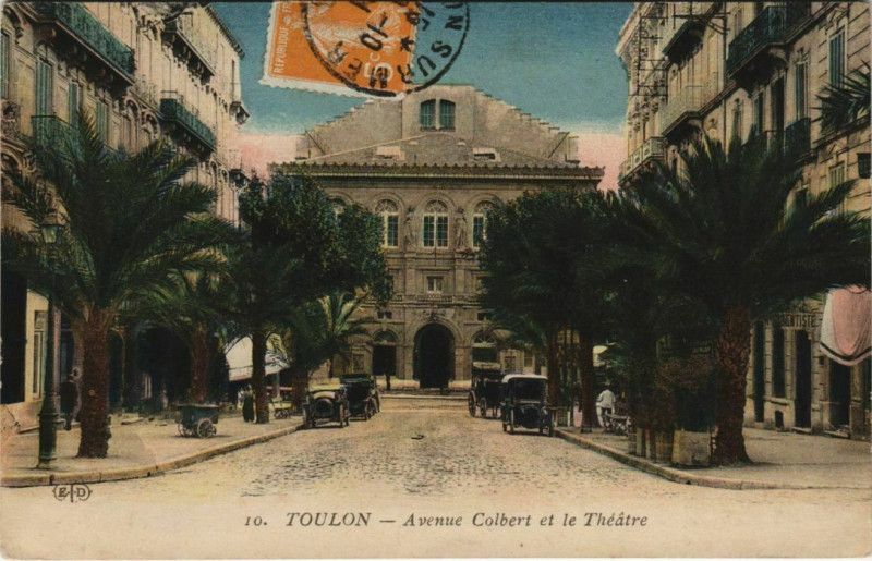 Carte postale ancienne Toulon Avenue Colbert et le Theatre France à Toulon
