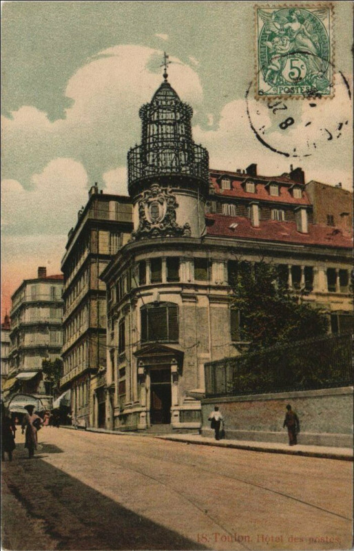 Carte postale ancienne Toulon Hotel des Postes France à Toulon