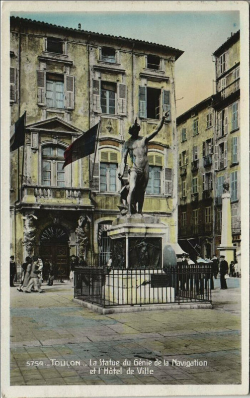 Carte postale ancienne Toulon Statue du Genie de la Navigation et Hotel de Ville France à Toulon