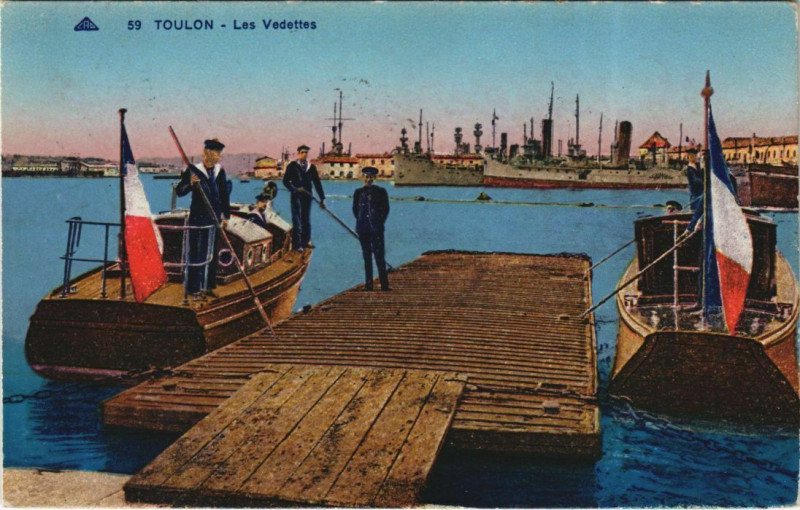Carte postale ancienne Toulon Les Vedettes France à Toulon