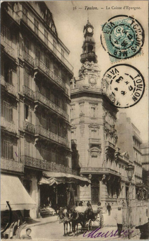 Carte postale ancienne Toulon La Caisse d'Epargne France à Toulon