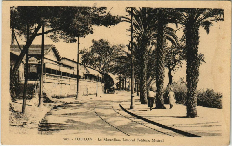 Carte postale ancienne Toulon Mourillon ,Littoral Frederic Mistral France à Toulon