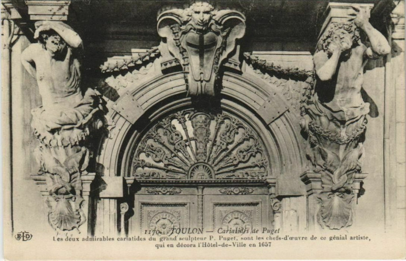 Carte postale ancienne Toulon Cariatides de Puget France à Toulon