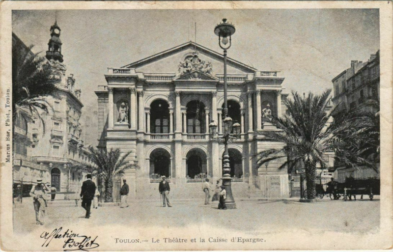 Carte postale ancienne Toulon Le Theatre et la Caisse d'Epargne France à Toulon