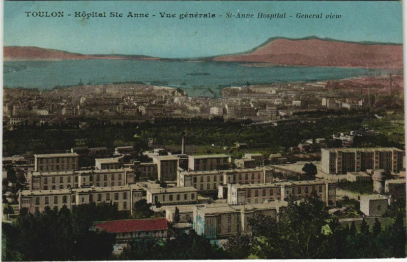 Carte postale ancienne Toulon Hopital Sainte-Anne ,vue generale France à Toulon