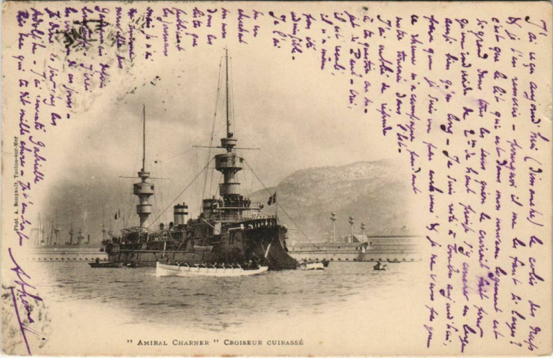 Carte postale ancienne Toulon Amiral Charner Croiseur Cuirasse France à Toulon