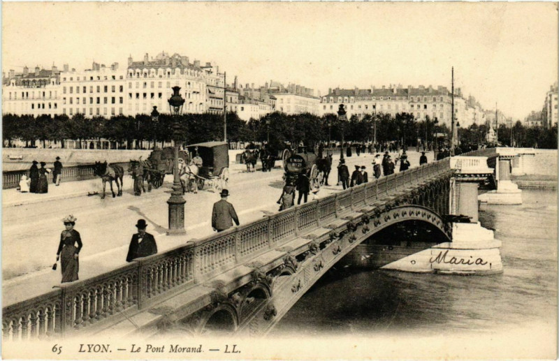 Carte postale ancienne Lyon- Le Pont Morand France à Lyon