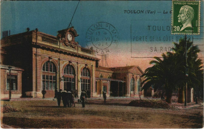 Carte postale ancienne Toulon La Gare France à Toulon