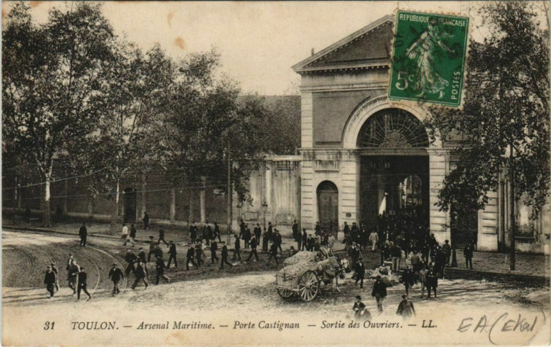 Carte postale ancienne Toulon Arsenal Maritime ,Porte Castignan France à Toulon