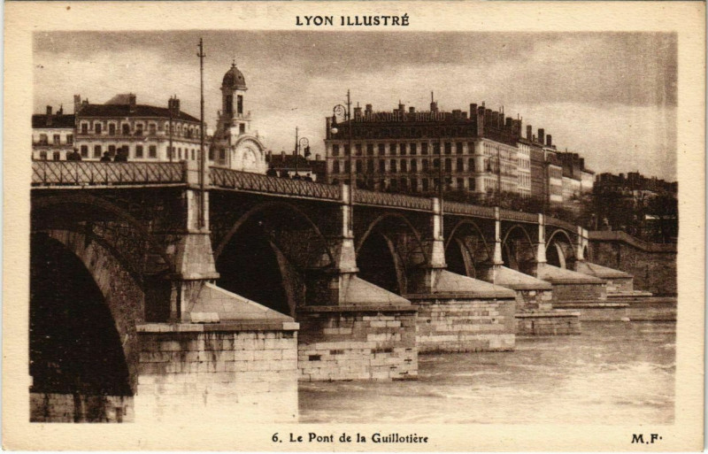 Carte postale ancienne Lyon- Pont de la Guillotiere France à Lyon
