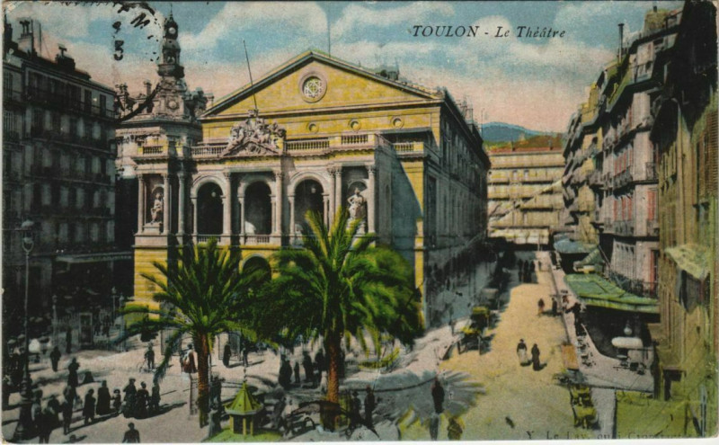 Carte postale ancienne Toulon Le Theatre France à Toulon