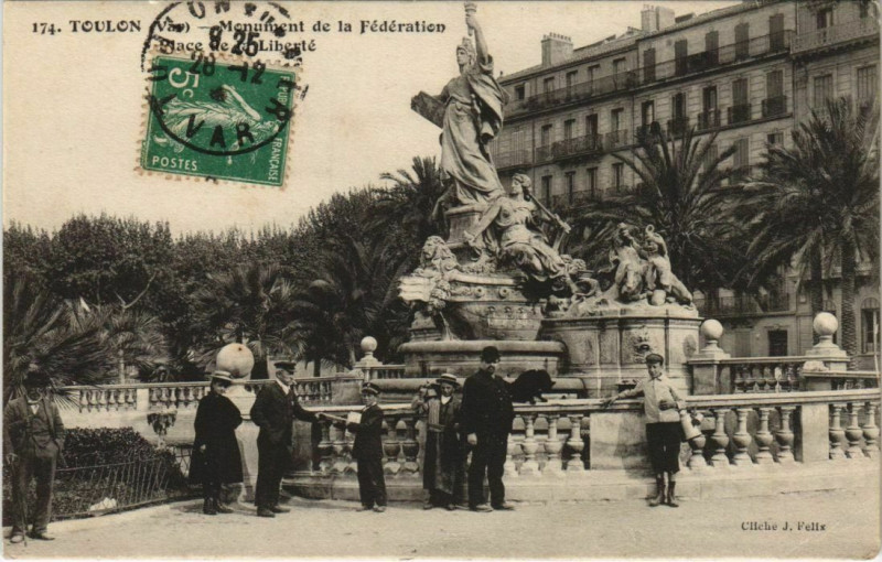 Carte postale ancienne Toulon Monument de la Federation ,Place de la Liberte France à Toulon