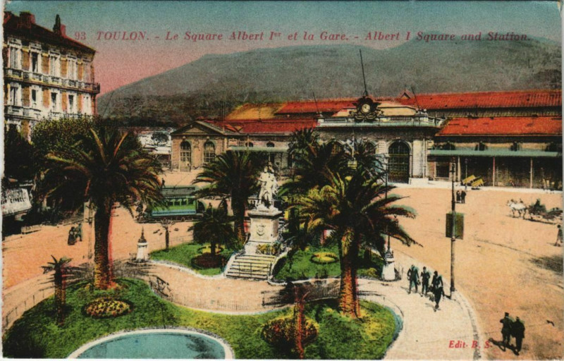 Carte postale ancienne Toulon Le Square Albert 1er et la Gare France à Toulon