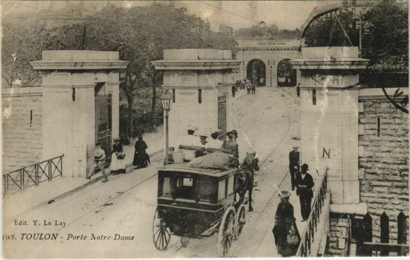 Carte postale ancienne Toulon Porte Notre Dame France à Toulon