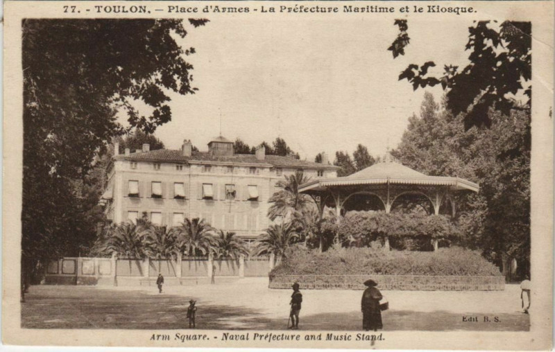 Carte postale ancienne Toulon Place d'Armes ,la Prefecture Maritime&Kiosque France à Toulon