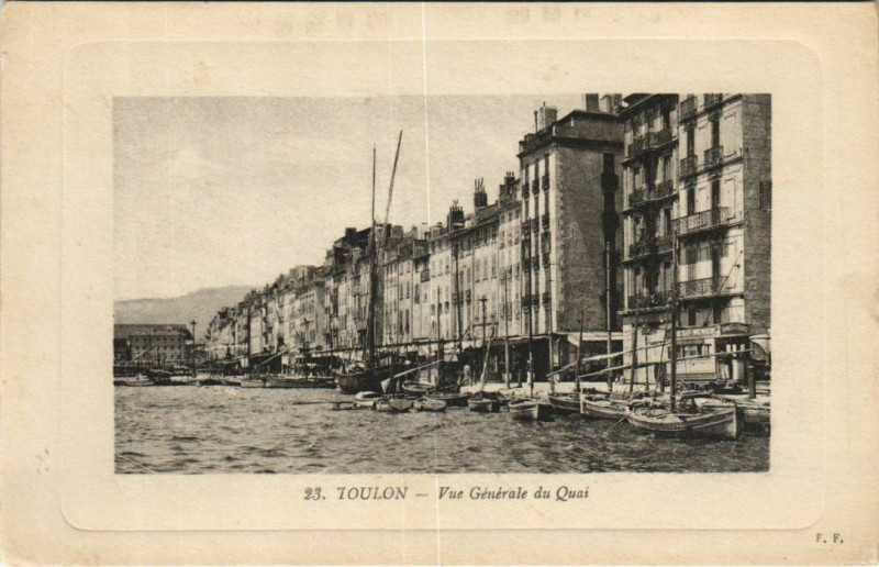 Carte postale ancienne Toulon vue generale du Quai France à Toulon