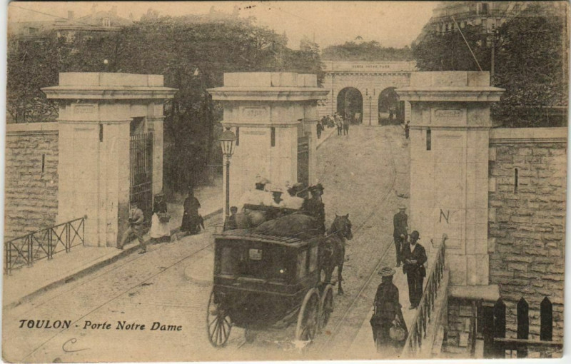 Carte postale ancienne Toulon Porte Notre Dame France à Toulon