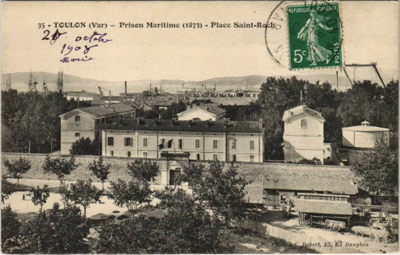 Carte postale ancienne Toulon Prison Maritime ,Place St Roch France à Toulon