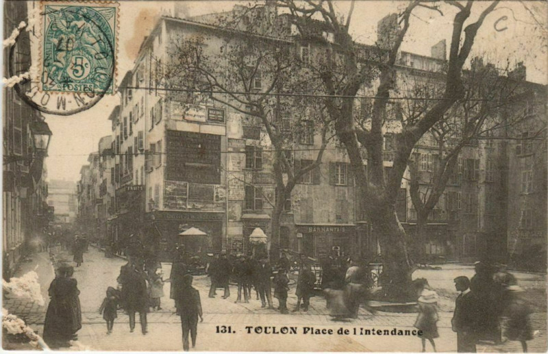 Carte postale ancienne Toulon Place de l'intendance France à Toulon