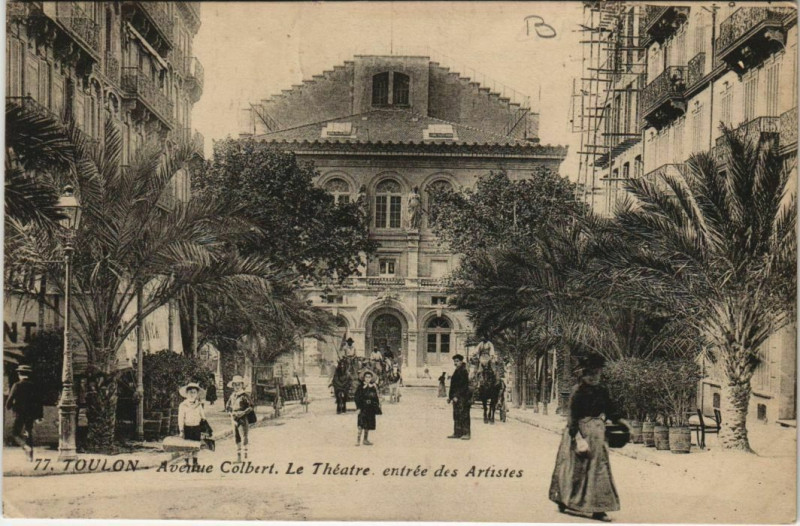 Carte postale ancienne Toulon Avenue Colbert ,le Theatre entree des Artistes France à Toulon