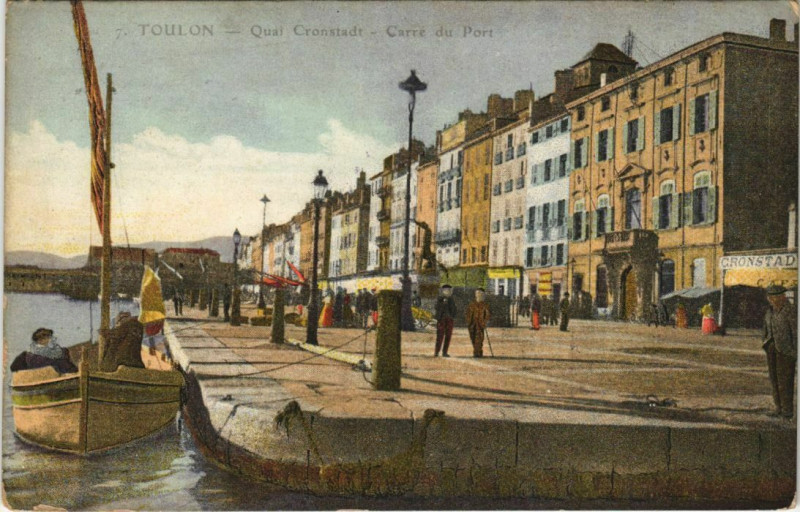 Carte postale ancienne Toulon Quai Cronstadt ,Carre du Port France à Toulon