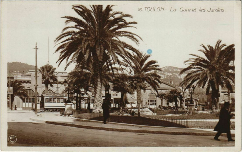 Carte postale ancienne Toulon La Gare et les Jardins France à Toulon