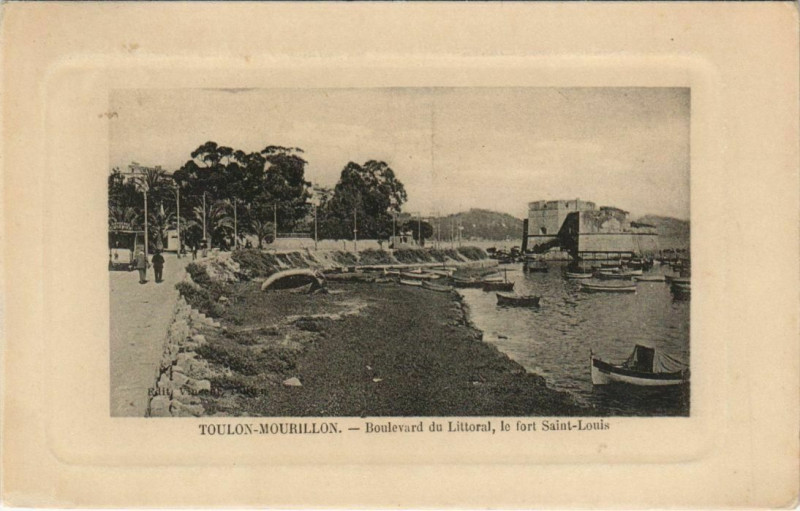 Carte postale ancienne Toulon Boulevard du Littoral ,le fort Saint-Louis France à Toulon