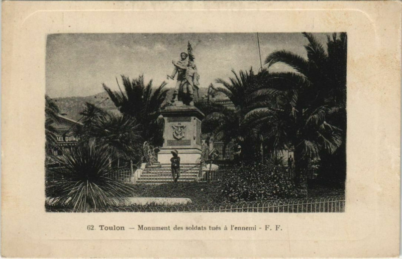 Carte postale ancienne Toulon Monument des soldats tues a l'ennemi France à Toulon