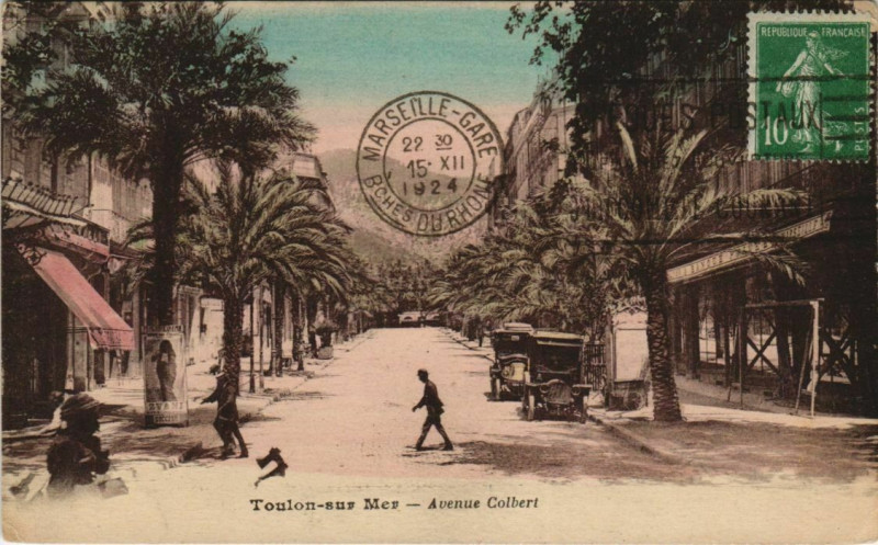 Carte postale ancienne Toulon Avenue Colbert France à Toulon