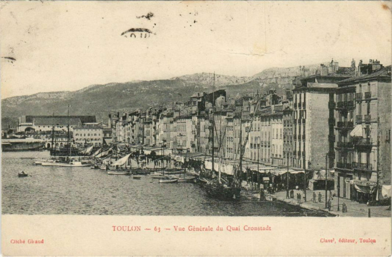 Carte postale ancienne Toulon vue generale du Quai Cronstadt France à Toulon