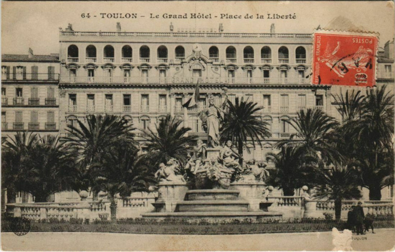 Carte postale ancienne Toulon Le Grand Hotel ,Place de la Liberte France à Toulon