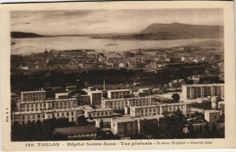 Carte postale ancienne Toulon Hopital Sainte-Anne ,vue generale France à Toulon
