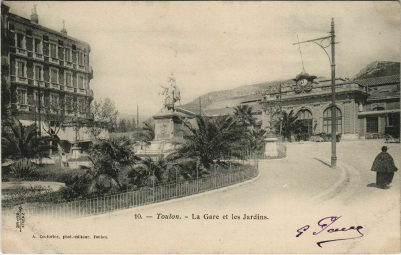 Carte postale ancienne Toulon La Gare et les Jardins France à Toulon