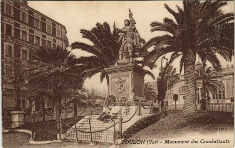 Carte postale ancienne Toulon Monument des Combattants France à Toulon