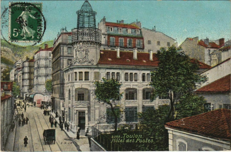 Carte postale ancienne Toulon Hotel des Postes France à Toulon